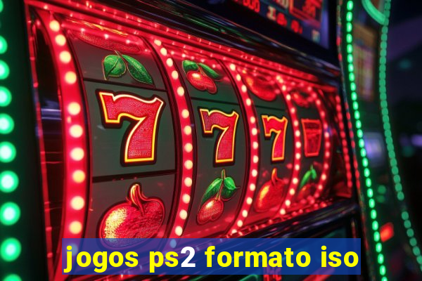 jogos ps2 formato iso